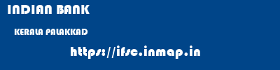 INDIAN BANK  KERALA PALAKKAD    ifsc code